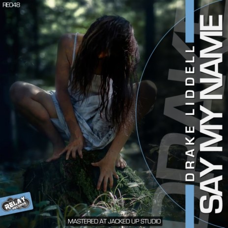 Say My Name (Original Mix) | Boomplay Music