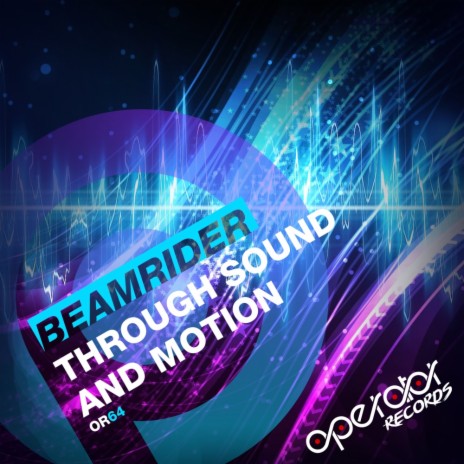 Through Sound And Motion (Original Mix) | Boomplay Music