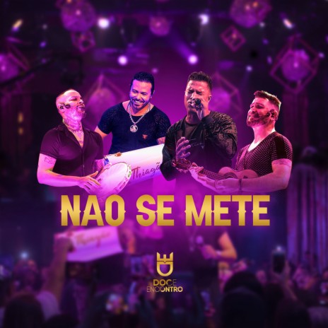 Não Se Mete (Ao Vivo) | Boomplay Music