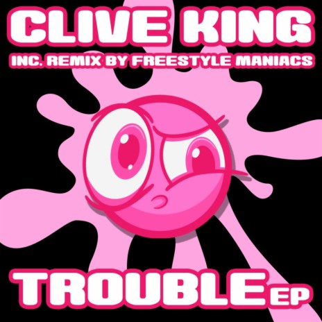 Trouble (Freestyle Maniacs RMX) | Boomplay Music