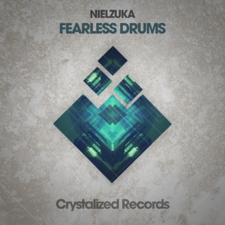 Fearless Drums (Original Mix)