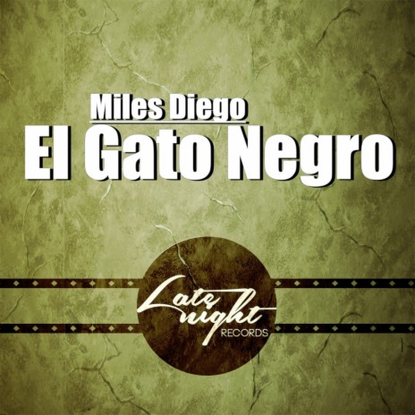 El Gato Negro (Original Mix)