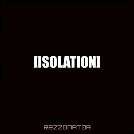 Isolation (Original Mix)