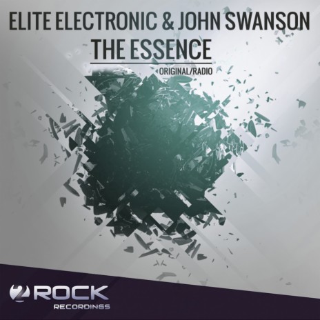 The Essence (Original Mix) ft. John Swanson