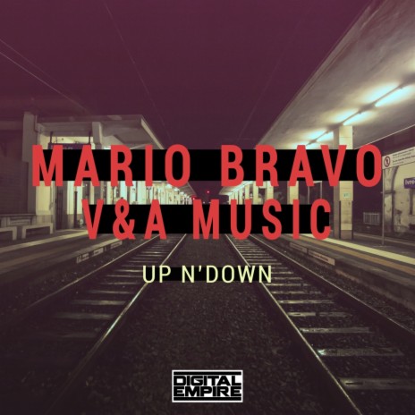 Up n' Down (Original Mix) ft. V&A Music | Boomplay Music