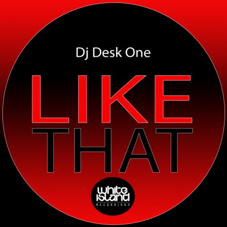 Like That (Original Mix)