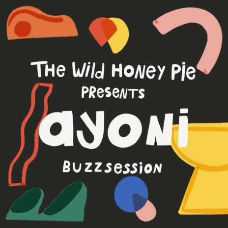 Too Good - The Wild Honey Pie Buzzsession | Boomplay Music
