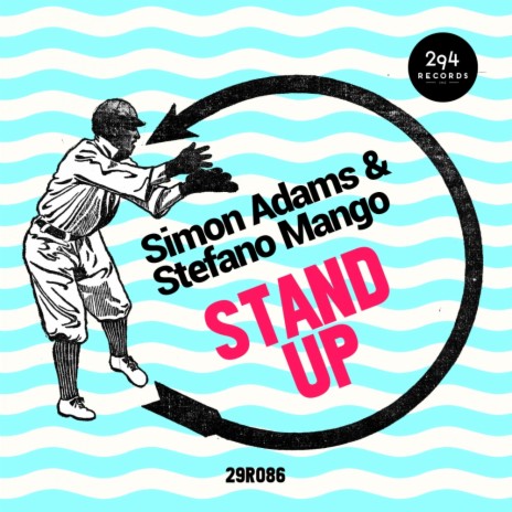 Stand Up (Original Mix) ft. Stefano Mango