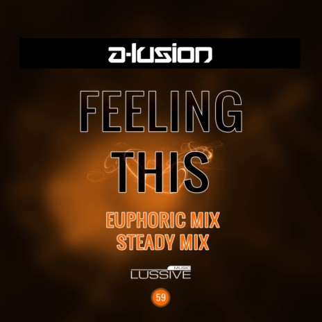 Feeling This (Steady Radio Edit) | Boomplay Music