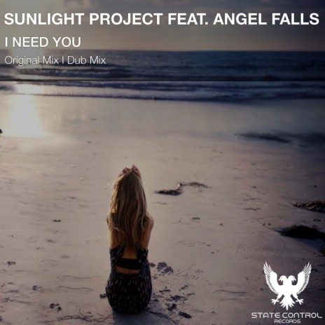 I Need You (Original Mix) ft. Angel Falls