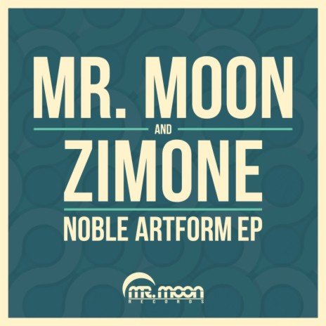Noble Artform (Original Mix) ft. Zimone