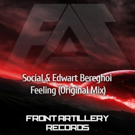 Feeling (Original Mix) ft. Edwart Bereghoi | Boomplay Music
