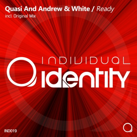 Ready (Original Mix) ft. Andrew & White