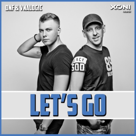 Let's Go! (Original Mix) ft. Vnalogic | Boomplay Music