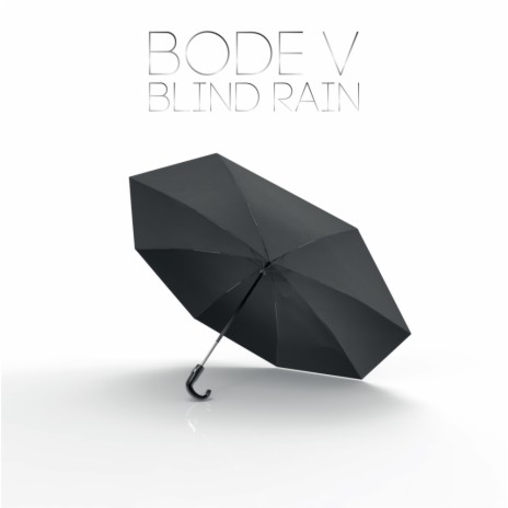 Blind Rain (Original Mix) | Boomplay Music