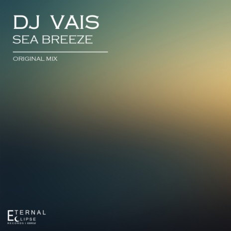 Sea Breeze (Original Mix)