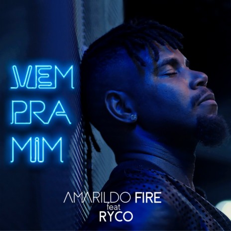 Vem pra Mim ft. Ryco | Boomplay Music