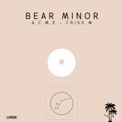 Bear Minor (Original Mix) ft. Criss M | Boomplay Music
