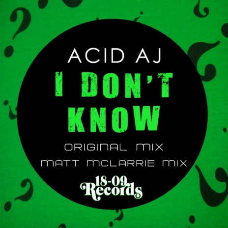 I Don't Know (Original Mix) | Boomplay Music