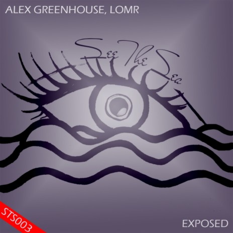 Exposed (Original Mix) ft. LOMR | Boomplay Music