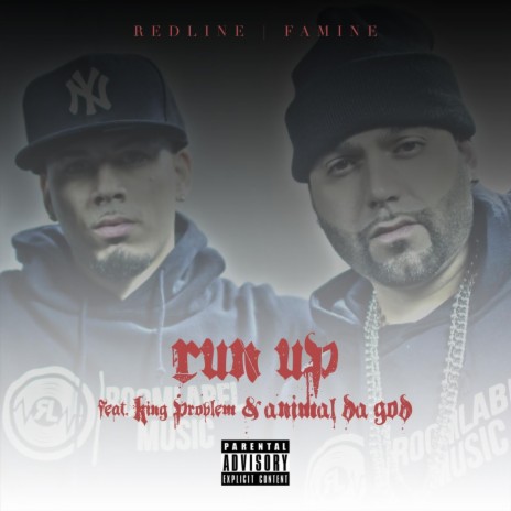 Run Up (feat. King Problem & Animal da God) | Boomplay Music