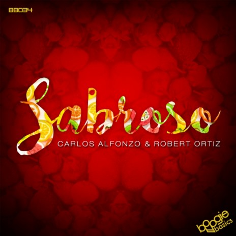 Sabroso (Original Mix) ft. Robert Ortiz | Boomplay Music