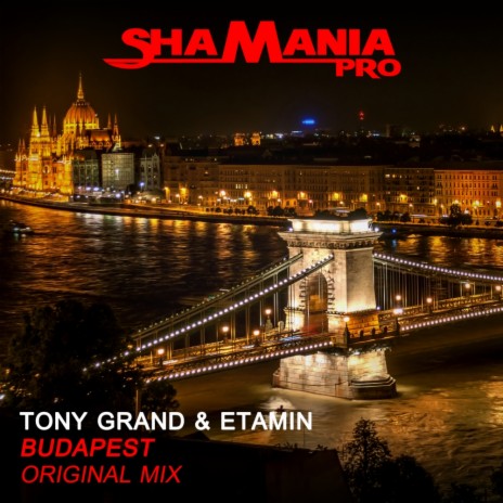 Budapest (Original Mix) ft. Etamin
