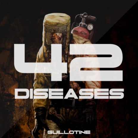 42 Diseases (Original Mix)