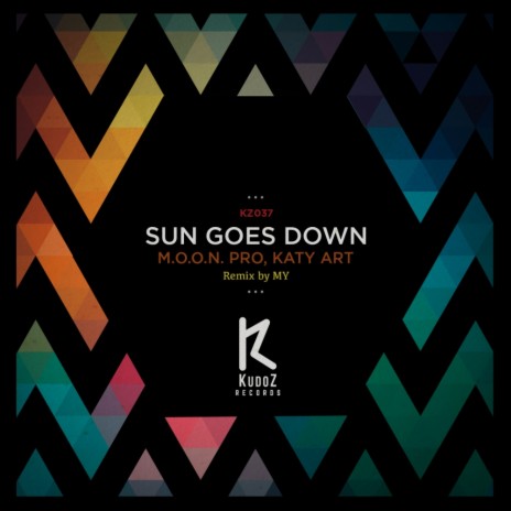 Sun Goes Down (MY Remix) ft. Katy Art