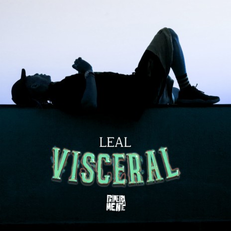 Visceral ft. PrimeiraMente | Boomplay Music