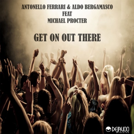 Get On Out There (Dj Spen & Thommy Davis Piano Dub) ft. Aldo Bergamasco & Michael Procter