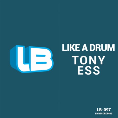 Like A Drum (Original Mix)