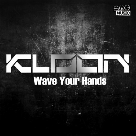 Wave Your Hands (Original Mix)