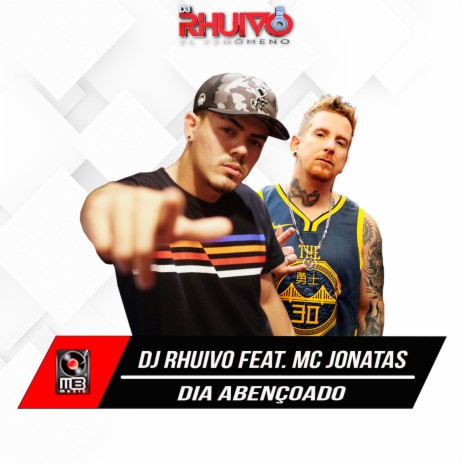 Dia Abençoado ft. Mc Jonatas | Boomplay Music