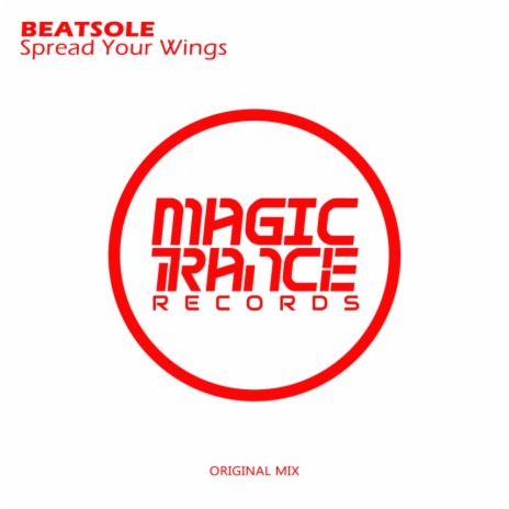 Spread Your Wings (Original Mix) | Boomplay Music