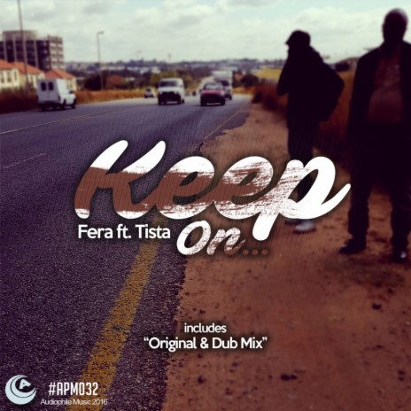 Keep On (Original Mix) ft. Tista