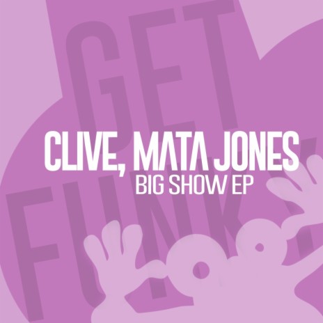 Big Show (Original Mix) ft. Mata Jones
