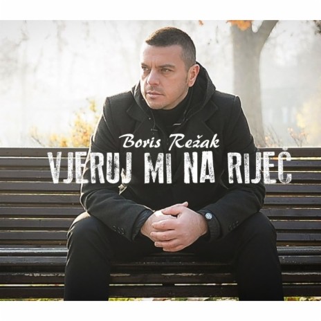 Vjeruj mi na rijec | Boomplay Music