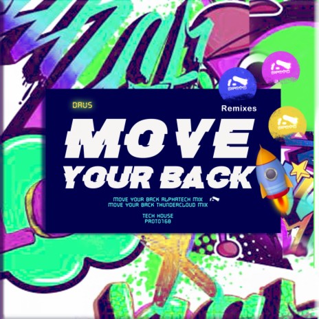 Move Your Back (Alphatech mix) | Boomplay Music