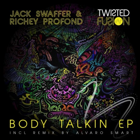 Body Talkin (Alvaro Smart Remix) ft. Richey Profond