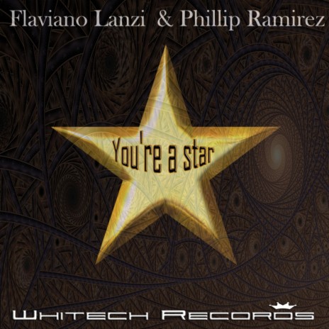 You're A Star (Original Mix) ft. Phillip Ramirez