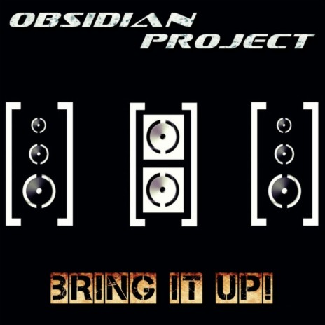 Bring It Up! (OBSIDIAN Project Remix)