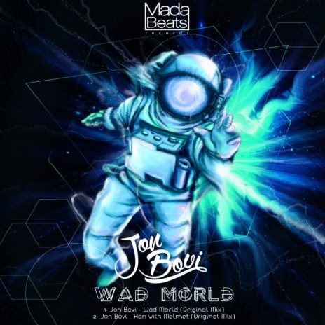 Wad Morld (Original Mix)