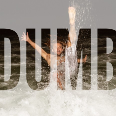 Dumb (Original Mix) | Boomplay Music