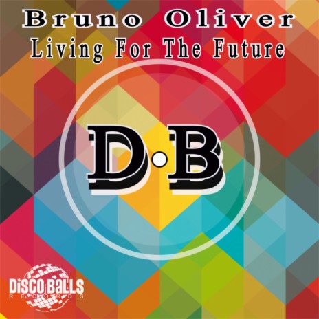 Living For The Future (Original Mix)