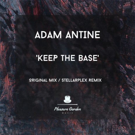 Keep The Base (Stellarplex Remix)