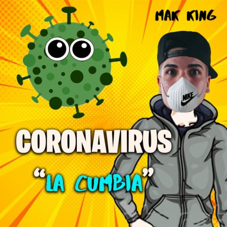 Coronavirus La Cumbia | Boomplay Music