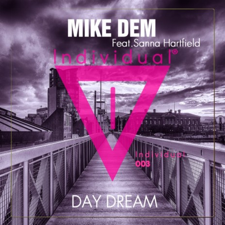 Day Dream (Radio Edit) ft. Sanna Hartfield