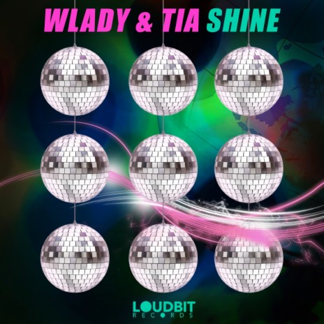 Shine (Original Mix) ft. Wlady | Boomplay Music