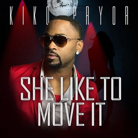 She Like to Move It | Boomplay Music